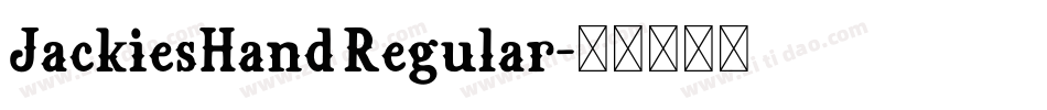 JackiesHand Regular字体转换